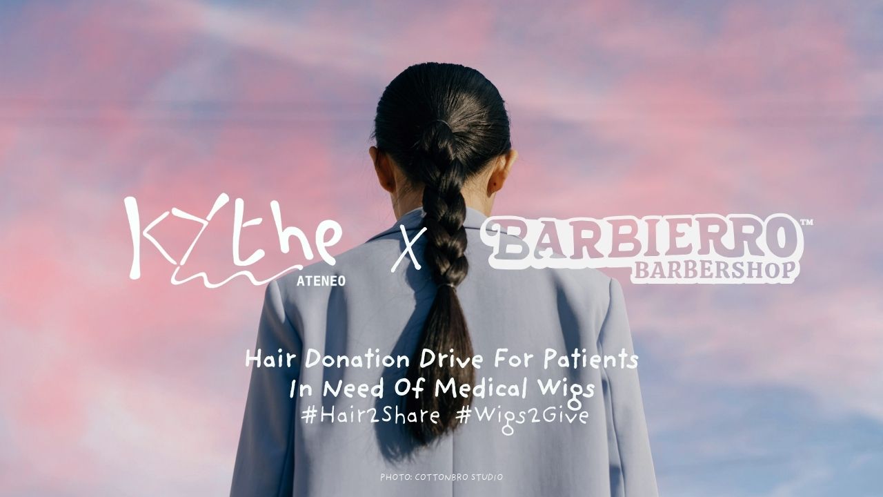 Kythe-Ateneo x Barbierro Barbershop Launch #Hair2Share #Wigs2Give Campaign for Medical Wig Donations